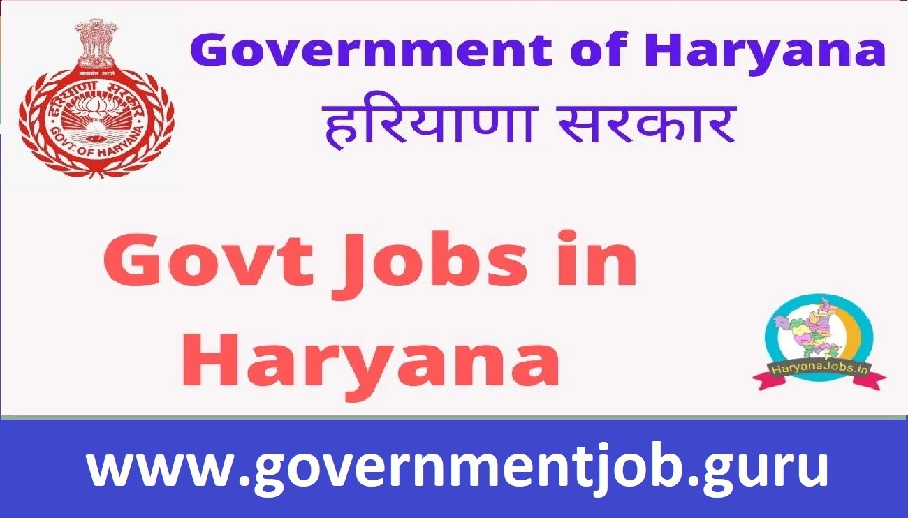 Haryana Govt Jobs 2024 2025