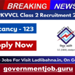 MPPKVVCL Class 2 Recruitment 2025 क्लास 2 के 123 पदों पर भर्ती के लिए ऑनलाइन आवेदन शुरु MPPKVVCL Class 2 Recruitment 2025